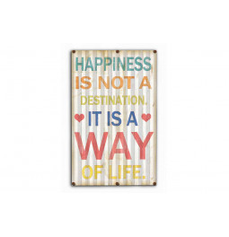 Wall deco "Happiness is not a ...", H66x40.5cm